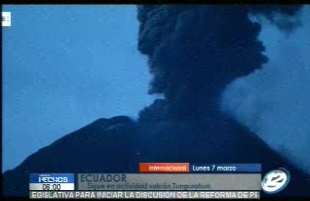 Ecuador: volcán Tungurahua registra actividad anormal